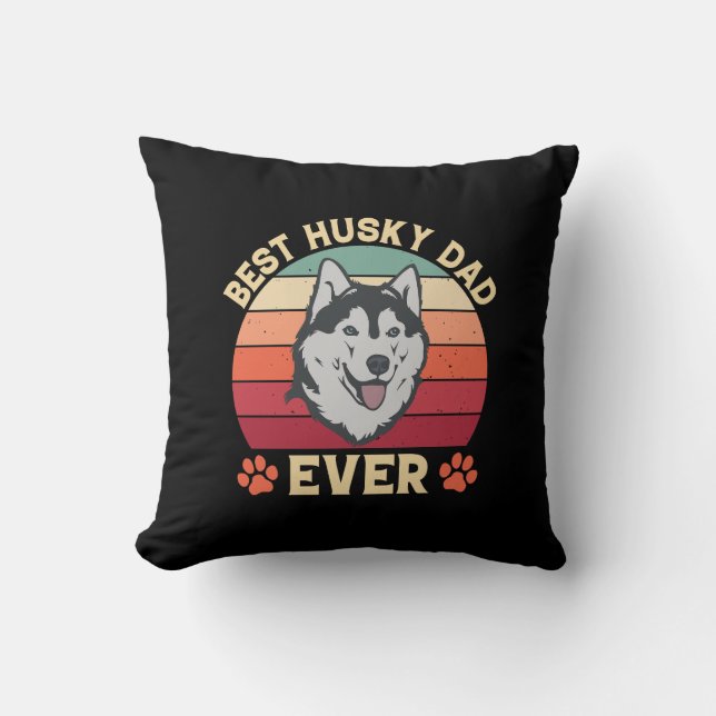Best husky Papa jemals Ultimate Liebe Bond Dog Dad Kissen (Vorderseite)