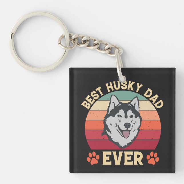 Best husky Papa jemals Ultimate Liebe Bond Dog Dad Schlüsselanhänger (Vorderseite)