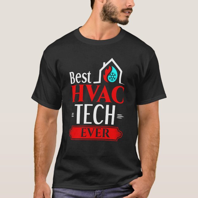Best HVAC Tech Appreciation HVAC Technician T-Shirt (Vorderseite)