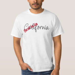 Best ist in Kalifornien T-Shirt