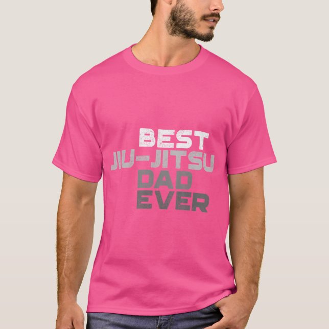 Best Jiu - Jitsu Vater Ever Jiu Jitsu T-Shirt (Vorderseite)