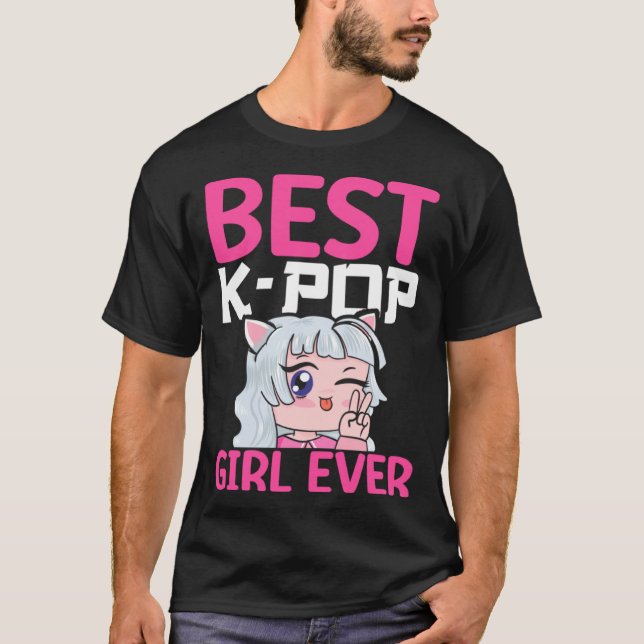 Best K Pop Girl Ever I K Pop T-Shirt (Vorderseite)