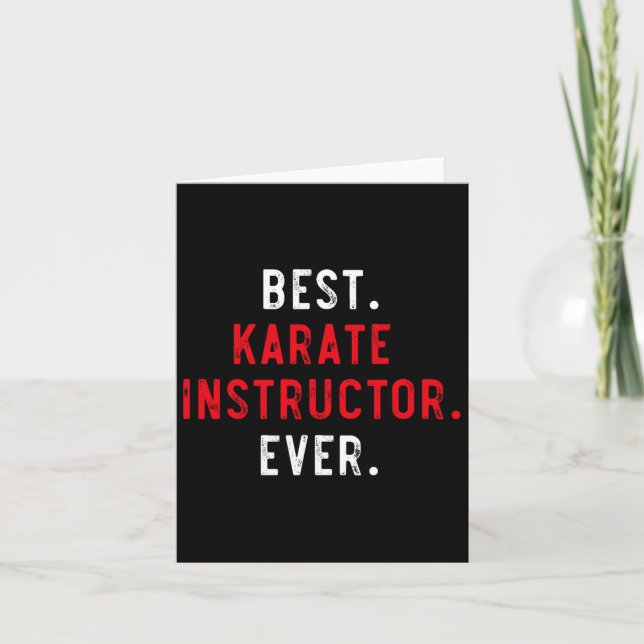 Best Karate Instructor ever - Inspirational Karate Karte (Vorderseite)