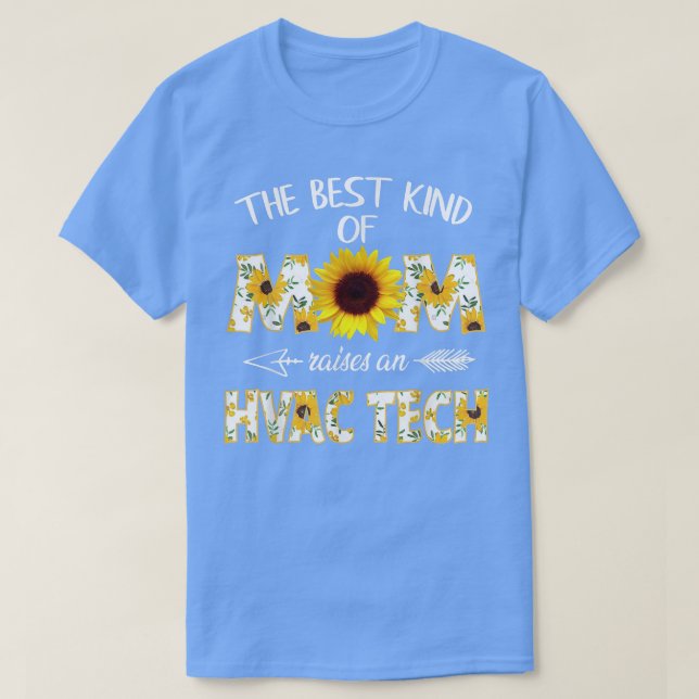 Best Kind Of Mom Raises An HVAC Tech Women  T-Shirt (Design vorne)