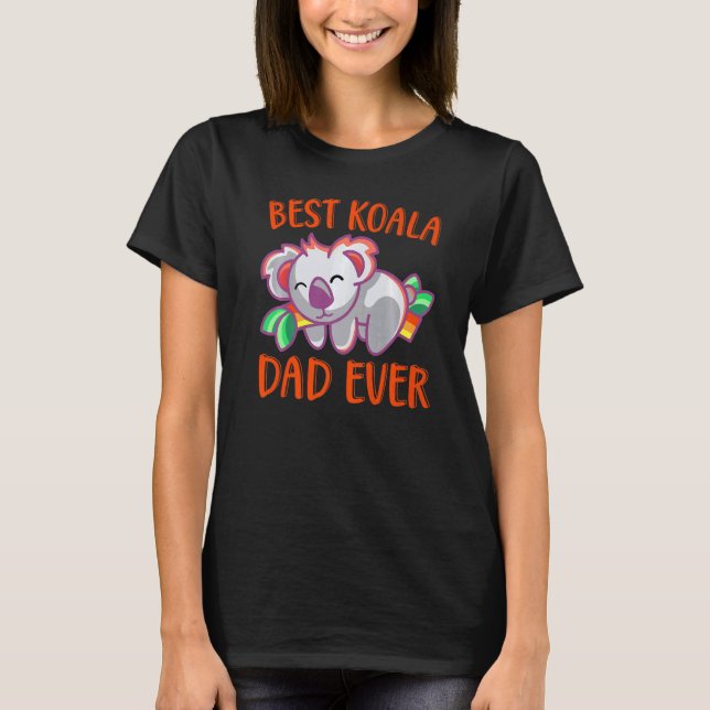 Best Koala Ever  Daddy Koala Bear Animal T-Shirt (Vorderseite)