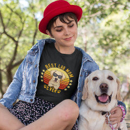 Best Labrador Mom Ever, Fun Labrador Lover T-Shirt