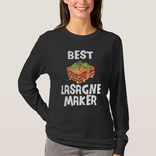 Best Lasagna Lasagna Baker Pizza Maker T-Shirt (Vorderseite)