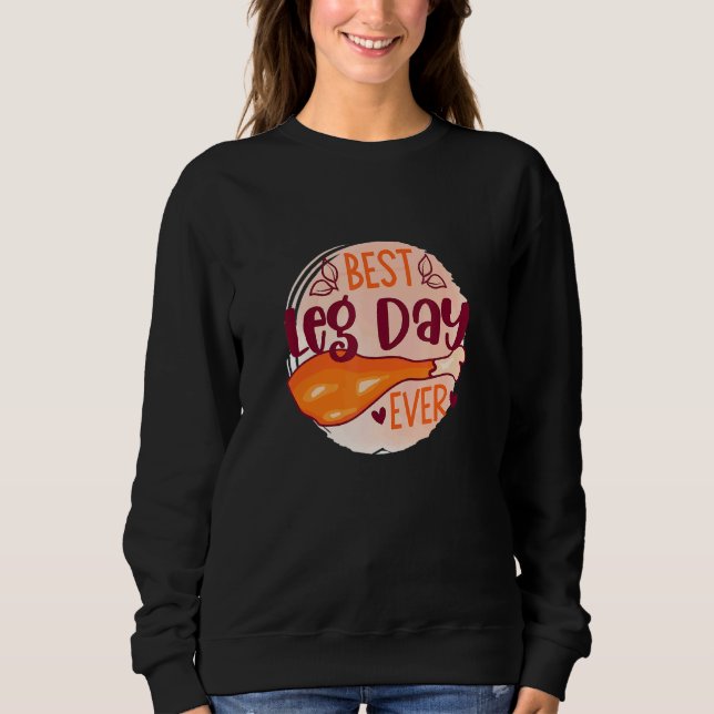 Best Lee Day Ever Workout Unisex Erntedank Sweatshirt (Vorderseite)