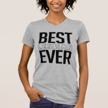 BEST LESBIAN EVER
