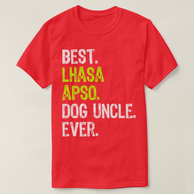 Best Lhasa Apso Dog Uncle Ever  T-Shirt (Design vorne)