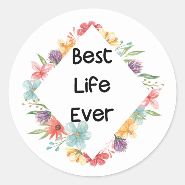 Best Life Ever Stickers (Vorderseite)