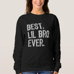 Best Lil Bro Ever Funny Little Brother Christmas Sweatshirt