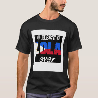 Best Lola Ever Filipino Großmutter T-Shirt