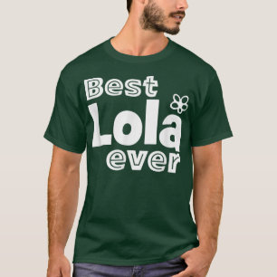 Best Lola    EverBest Filipino Oma Ever  T-Shirt