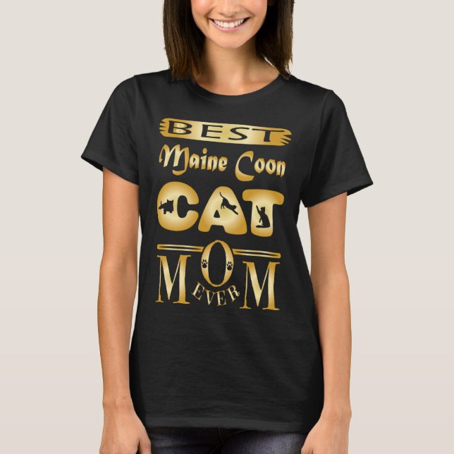 Best Maine Coon Cat Mom Ever Maine Coon Unique T-Shirt (Vorderseite)