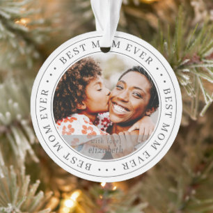 Best Mama Ever Classic Simple Foto Ornament