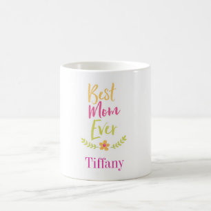 Best Mama Ever Laurel Design individuelle Name Kaffeetasse