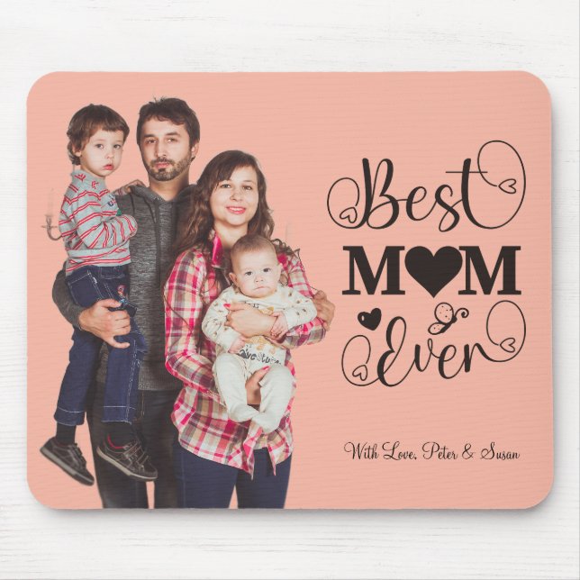 "Best Mama Ever" Personalisiertes Mousepad mit Fot (Vorne)