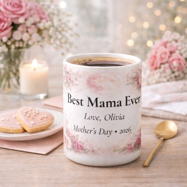Best Mama Ever Personalized Floral Rose Mug Kaffeetasse (Von Creator hochgeladen)