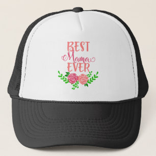 Best Mama Ever Truckerkappe