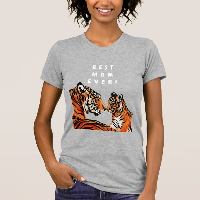 BEST MAMA JE, Tiger Mama T - Shirt (Vorderseite)