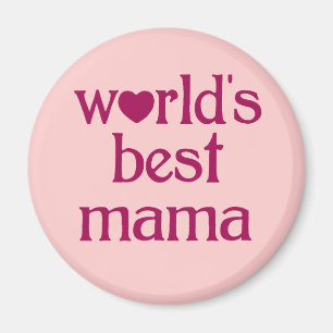 Best Mama Magnet