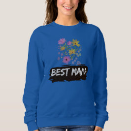 Best Mama Watercolour Flowers sweatshirt