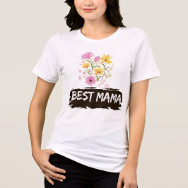 Best Mama Watercolour Flowers t shirt