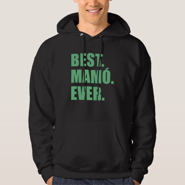 Best Mamo Ever Irish Grandmother Hoodie (Vorderseite)