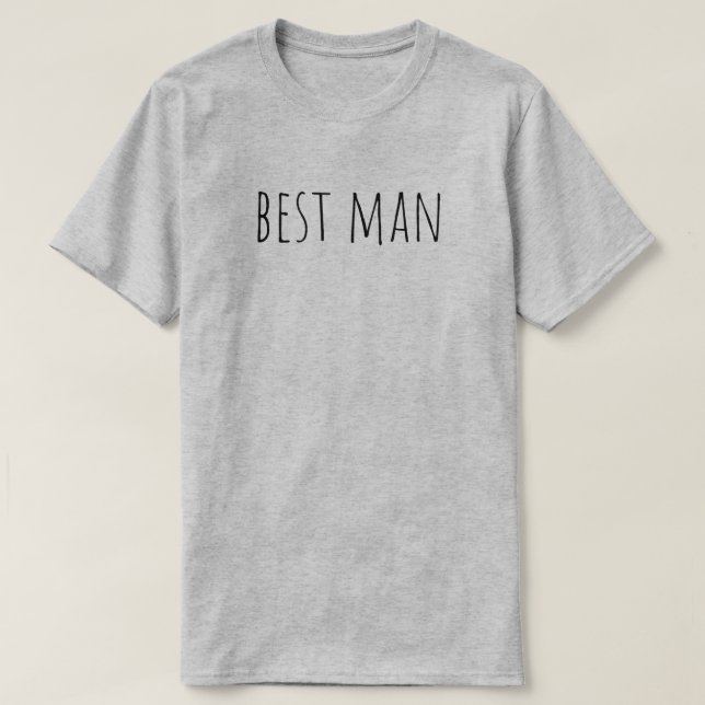 Best Man Bridal Party Wedding T-Shirt (Design vorne)