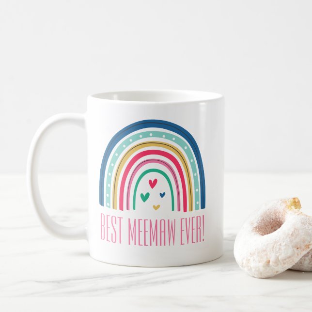 Best Meemaw Ever Rainbow Kaffeetasse (Mit Donut)
