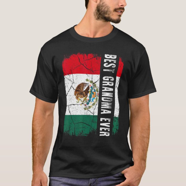 Best Mexican Grandma Ever Mexico Flag Mother's Day T-Shirt (Vorderseite)