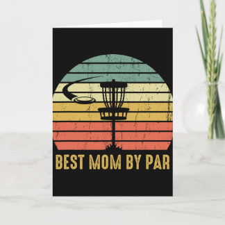 Best Mom By Par Funny Disc Golf Mother's Day Cute  Karte