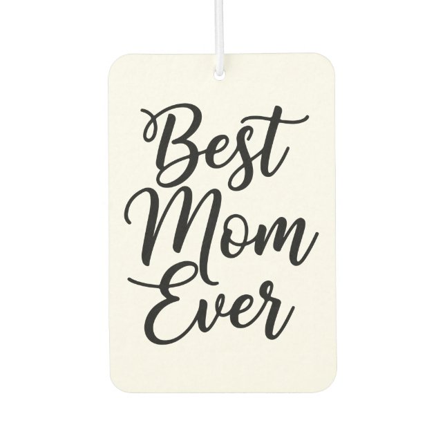 Best Mom Ever 1 Custom Photo Black White Autolufterfrischer (Vorderseite)