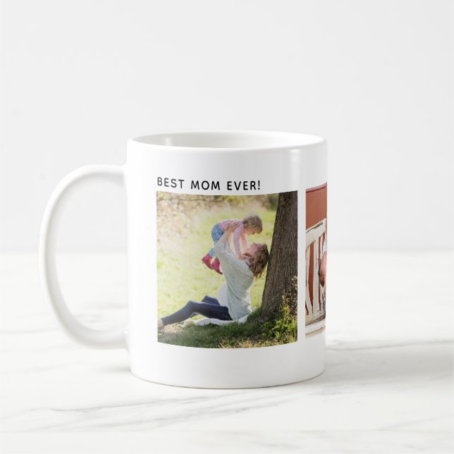 Best Mom Ever, Custom Three Photo Personalized Kaffeetasse (Links)