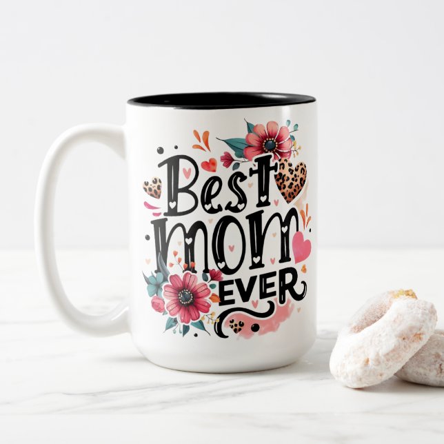 Best Mom Ever Floral - Leopard Print Hearts and Pi Zweifarbige Tasse (Mit Donut)