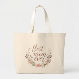 Best Mom Ever – Floral Script Canvas Tote Bag Jumbo Stoffbeutel