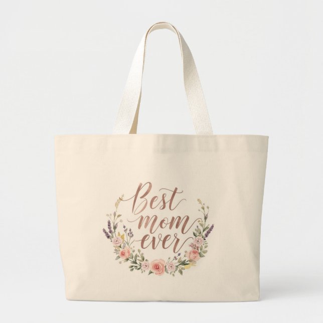 Best Mom Ever – Floral Script Canvas Tote Bag Jumbo Stoffbeutel (Vorne)