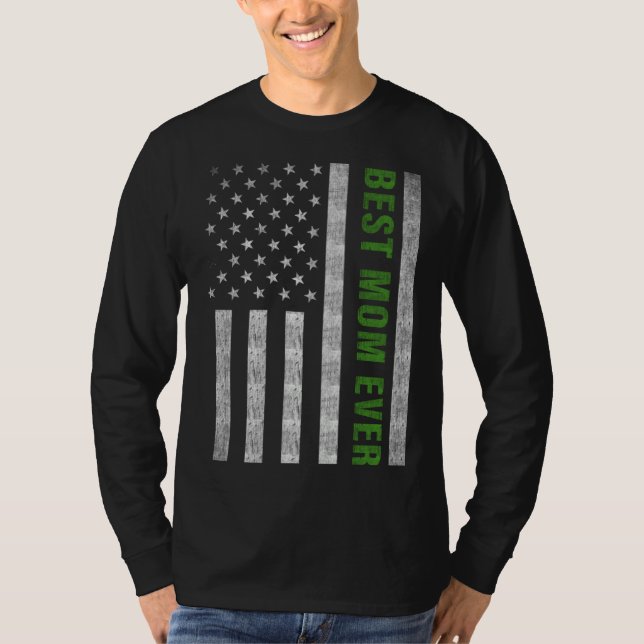 Best Mom Ever Military Mom Thin Green Line T-Shirt (Vorderseite)