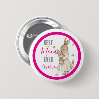 Best Mom Ever, Mom & Baby Rabbit Pink Name Button
