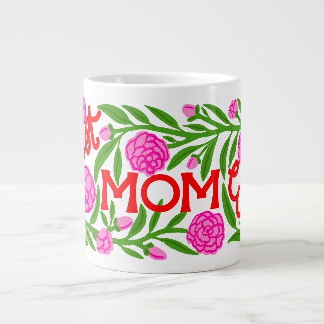Best Mom Ever Mother's Day Jumbo Mug Jumbo-Tasse (Vorderseite)