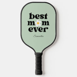 Best Mom Ever Personalized Sage Green Pickleball Schläger