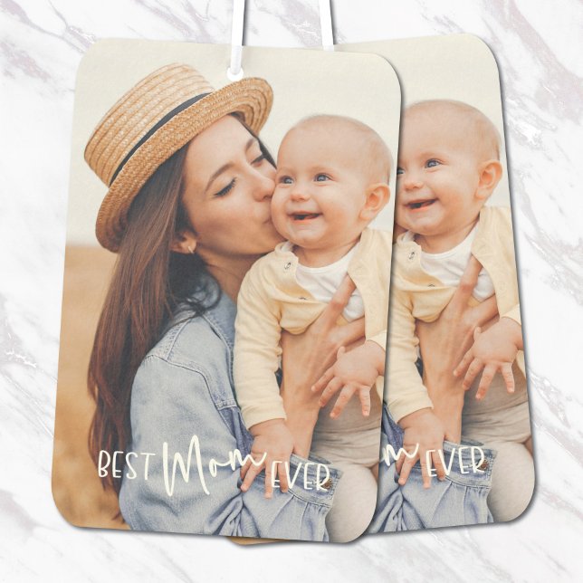 Best Mom Ever Photo Autolufterfrischer (Von Creator hochgeladen)