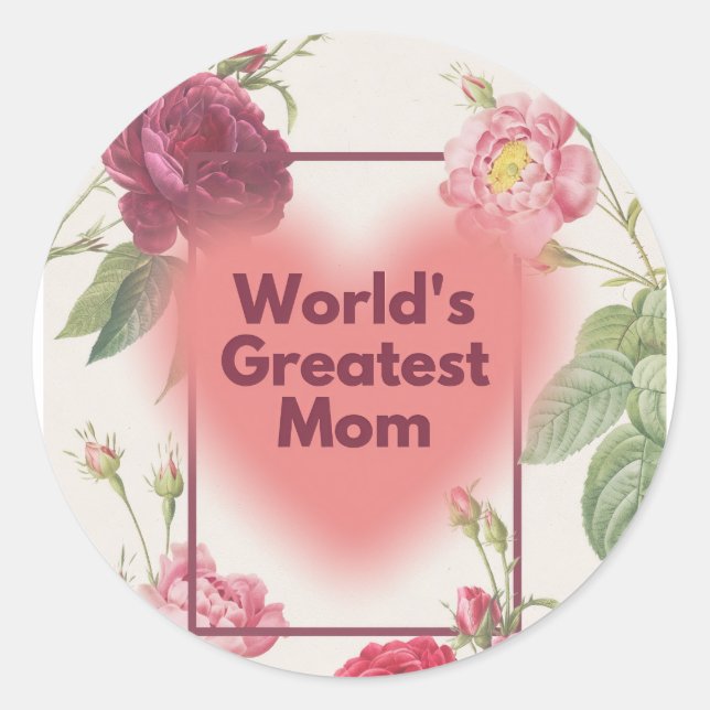 Best mom ever runder aufkleber (Vorderseite)