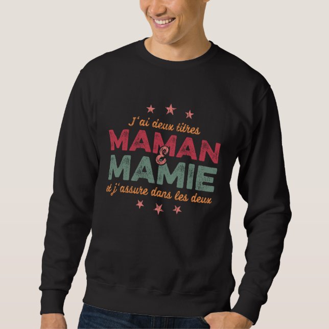 Best Mom Grandma Son Daughter  Mothers Day Mama  2 Sweatshirt (Vorderseite)