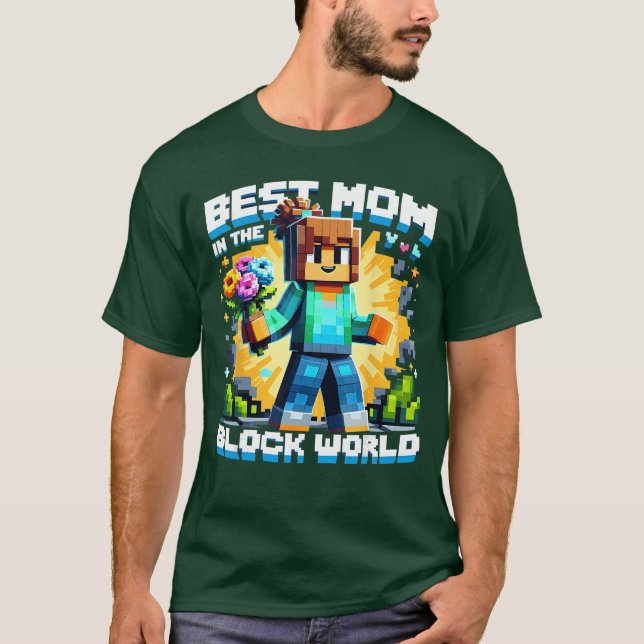 Best Mom in the Block World Piel Gaming Mother Day T-Shirt (Vorderseite)