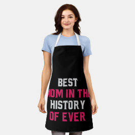 Best Mom In The Story Of Ever Apron Schürze