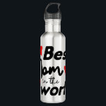 Best Mom In The World Mother's Day Edelstahlflasche<br><div class="desc">In 2022 Mother's Day falls on Sunday March 27th (Sunday May 8th in the USA)</div>