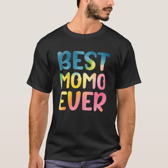Best Momo Ever Mother's Day Momo T-Shirt (Vorderseite)