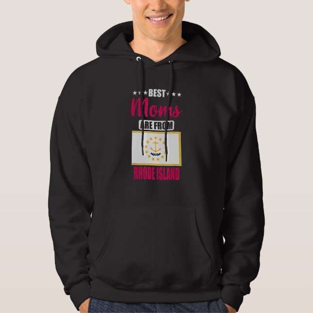 Best Moms are from Rhode Island Hoodie (Vorderseite)